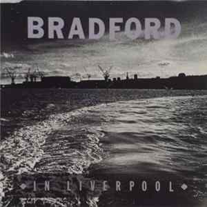 Bradford - In Liverpool FLAC album