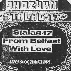 Stalag 17 - From Belfast With Love FLAC album