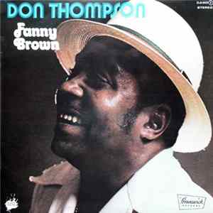 Don Thompson - Fanny Brown FLAC album