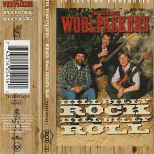 The Woolpackers - Hillbilly Rock Hillbilly Roll FLAC album