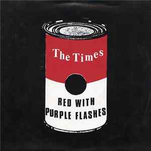 The Times - Red With Purple Flashes FLAC album