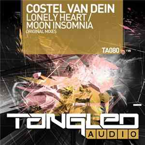 Costel van Dein - Lonely Heart / Moon Insomnia FLAC album