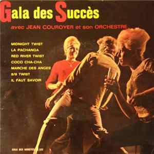 Jean Couroyer Et Son Orchestre - Gala Des Succès FLAC album