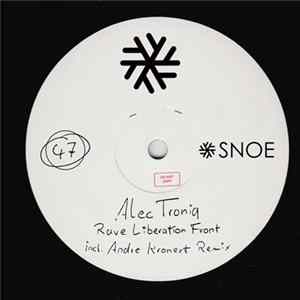 Alec Troniq - Rave Liberation Front EP FLAC album