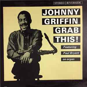 Johnny Griffin - Grab This! FLAC album