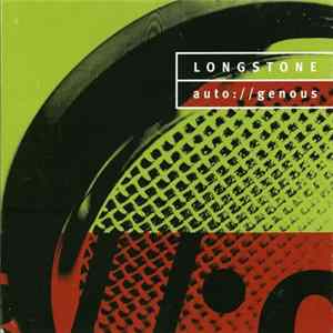 Longstone - Auto://Genous FLAC album