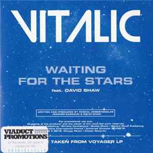 Vitalic Feat. David Shaw - Waiting For The Stars FLAC album
