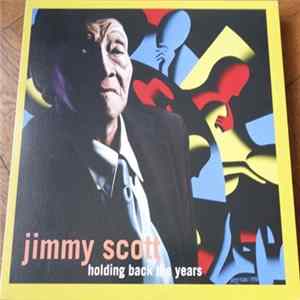 Jimmy Scott - Holding Back The Years FLAC album