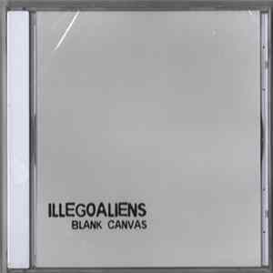 Illegoaliens - Blank Canvas FLAC album