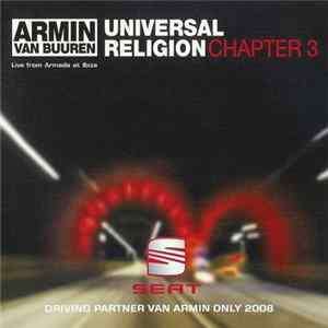 Armin van Buuren - Universal Religion Chapter 3 – Live From Armada At Ibiza FLAC album