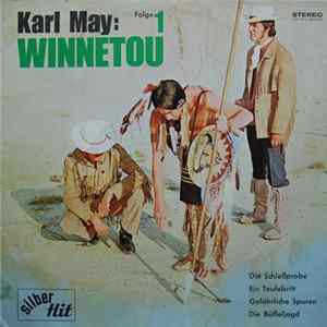 Karl May - Winnetou - Folge 1 FLAC album