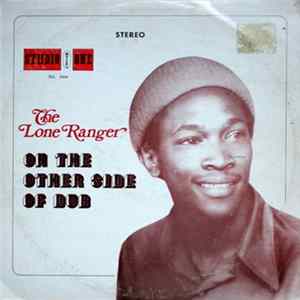 The Lone Ranger - On The Other Side Of Dub FLAC album