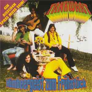 Tankwart - Himbeergeist Zum Frühstück FLAC album