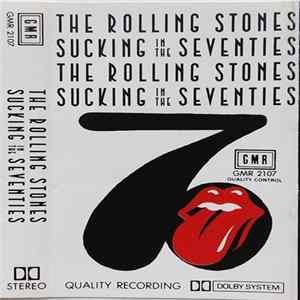 The Rolling Stones - Sucking In The Seventies FLAC album