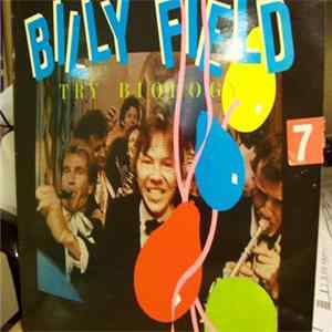 Billy Field - Try Biology FLAC album