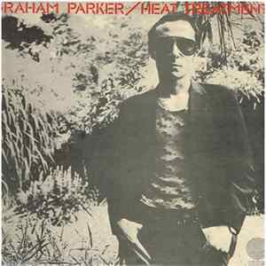 Graham Parker And The Rumour - Heat Treatment FLAC album