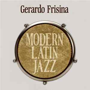 Gerardo Frisina - Modern Latin Jazz FLAC album