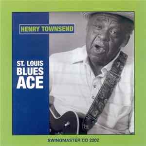 Henry Townsend - St. Louis Blues Ace FLAC album