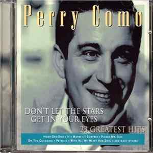 Perry Como - Don't Let The Stars Get In Your Eyes - 23 Greatest Hits FLAC album