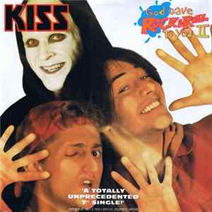 Kiss / King's X - God Gave Rock & Roll To You II / Junior's Gone Wild FLAC album