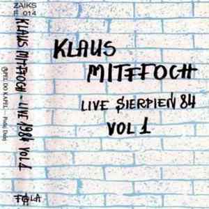 Klaus Mitffoch - Live Sierpień 1984 Vol. 1 FLAC album