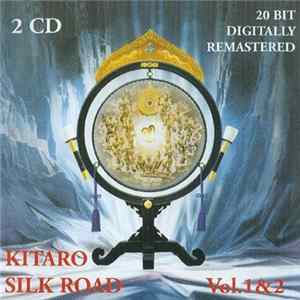 Kitaro - Silk Road Vol. 1 & 2 FLAC album