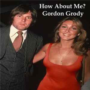 Gordon Grody - How About Me? FLAC album