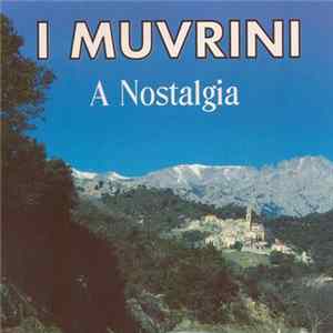 I Muvrini - A Nostalgia FLAC album