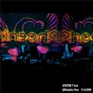 System 7 - Live @ Shinjuku Face 11.4.2009 FLAC album