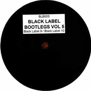 Unknown Artist - Black Label Bootlegs Vol. 5 FLAC album