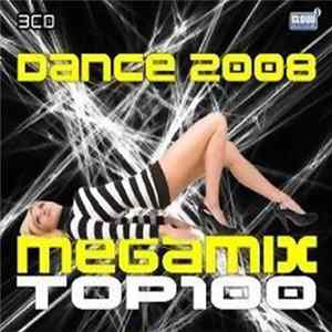 Various - Dance 2008 Megamix Top 100 FLAC album