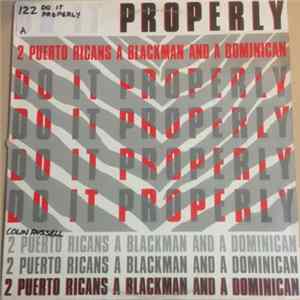 2 Puerto Ricans, A Blackman And A Dominican - Do It Properly FLAC album