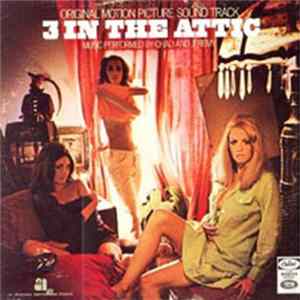 Chad & Jeremy - 3 In The Attic FLAC album