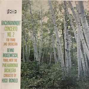 Rachmaninoff - Moiseiwitsch, Philharmonia Orchestra, Rignold - Concerto No. 2 For Piano And Orchestra FLAC album