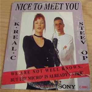 K. Real C., Steev OP - Nice To Meat You FLAC album