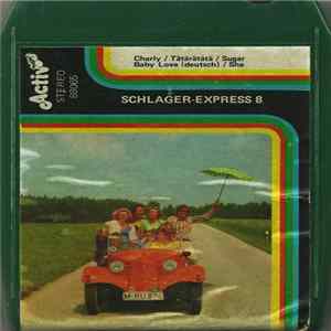 Unknown Artist - Schlagerexpress 8 FLAC album