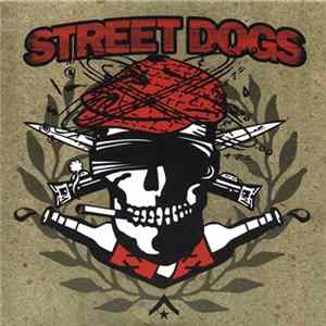 Street Dogs - Crooked Drunken Sons FLAC album