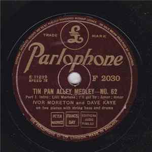 Ivor Moreton And Dave Kaye - Tin Pan Alley Medley-No.62 FLAC album