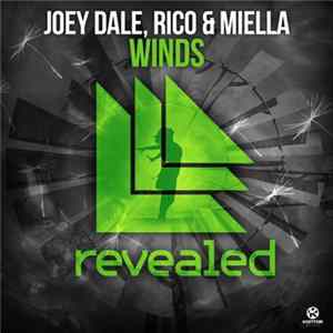 Joey Dale , Rico & Miella - Winds FLAC album