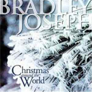 Bradley Joseph - Christmas Around The World FLAC album