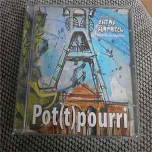 Hausmeister Anton Klopotek - Pot(t)pourri FLAC album
