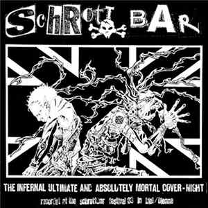 Various - Schrott Bar: The Infernal Ultimate And Absolutely Mortal Cover - Night FLAC album