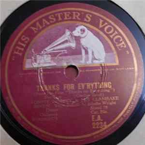 Tommy Dorsey & His Clambake Seven / Benny Goodman & His Orchestra - Thanks For Ev'rything / It Had To Be You FLAC album