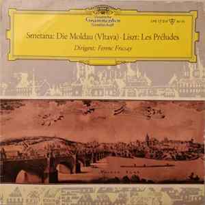 Smetana · Liszt · Ferenc Fricsay - Die Moldau (Vltava) · Les Préludes FLAC album