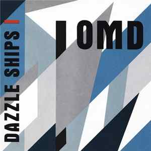 Orchestral Manoeuvres In The Dark - Dazzle Ships FLAC album