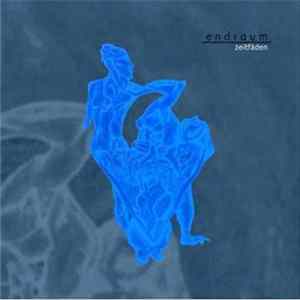 Endraum - Zeitfäden FLAC album