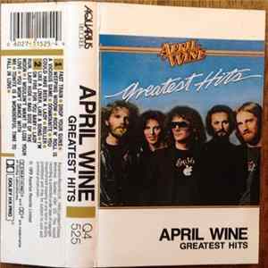 April Wine - Greatest Hits FLAC album
