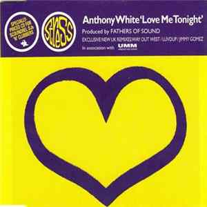 Anthony White - Love Me Tonight FLAC album