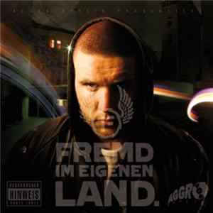 Fler - Fremd Im Eigenen Land. FLAC album
