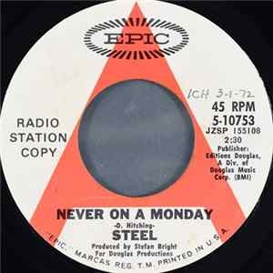Steel - Never On A Monday FLAC album